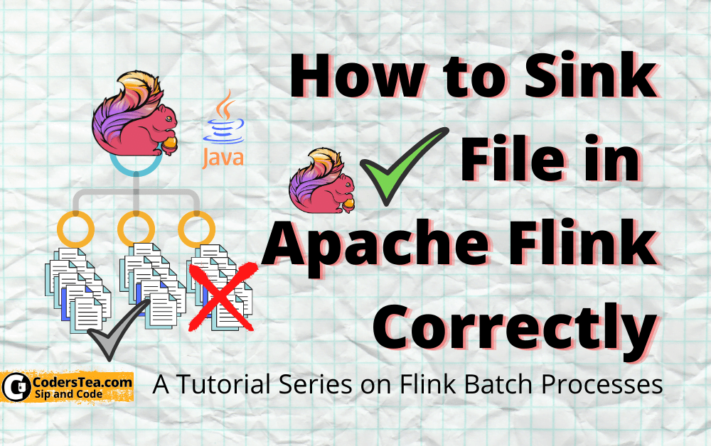 How to Sink File in Apache Flink Correctly